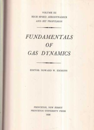 howard w. emmons: fundamentals of gas dynamics