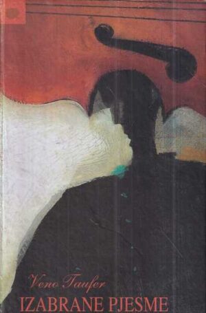 veno taufer: izabrane pjesme