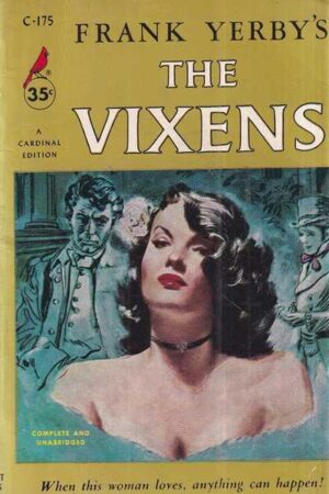frank yerby: the vixens