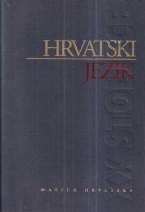 hrvatski jezik u xx. stoljeću