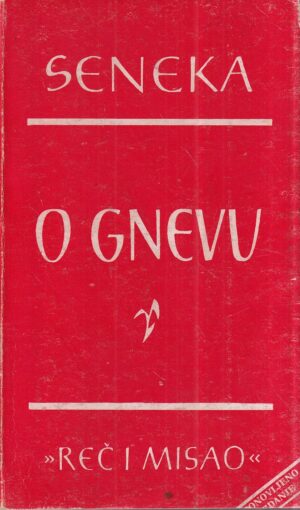 seneka: o gnevu