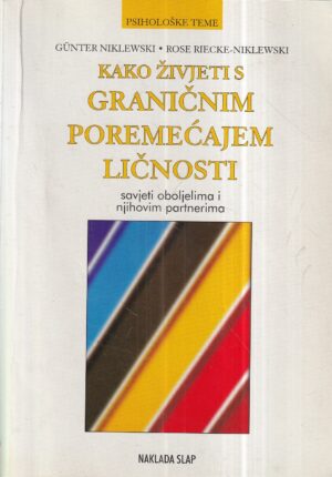 günter niklewski i rose riecke-niklewski: kako živjeti s graničnim poremećajem ličnosti