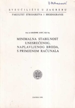 krešimir jakić: minimalna stabilnost unesrećenog, naplavljenog broda, s primjerom računala