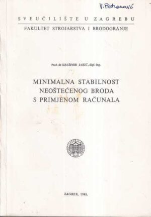 krešimir jakić: minimalna stabilnost neoštećenog broda s primjenom računala