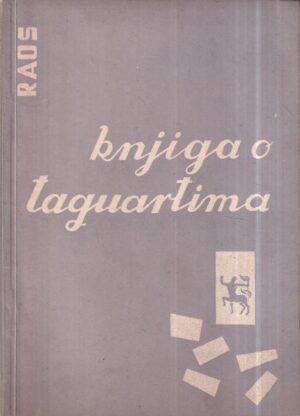 ivan raos: knjiga o taquartima