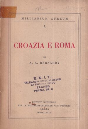 a. a. bernardy: croazia e roma