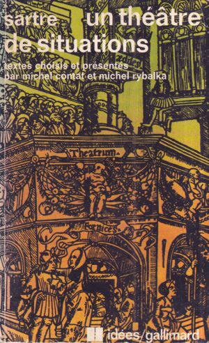 jean-paul sartre: un theatre de situations