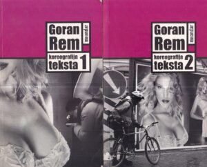 goran rem: koreografija teksta 1-2