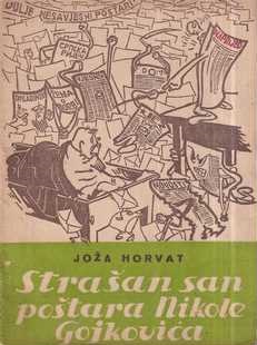 joža horvat: strašan san poštara nikole gojkovića