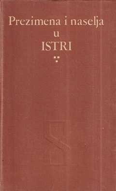 prezimena i naselja u istri