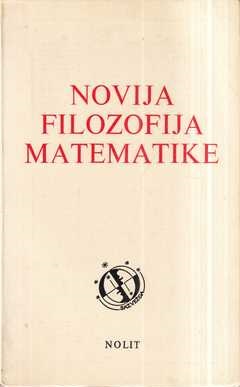 zvonimir Šikić: novija filozofija matematike