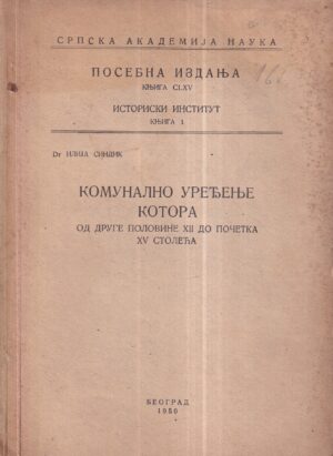 ilija sindik: komunalno uređenje kotora