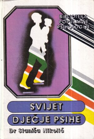 staniša nikolić: svijet dječje psihe