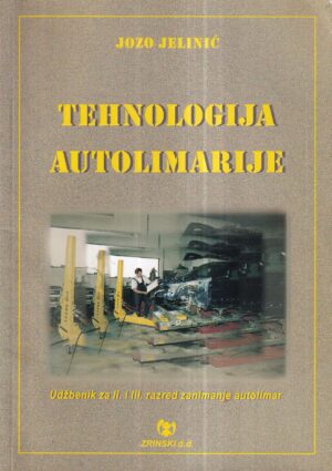 jozo jelinić: tehnologija autolimarije