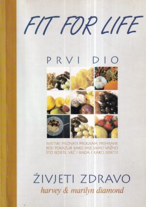 harvey i marilyn diamond: fit for life