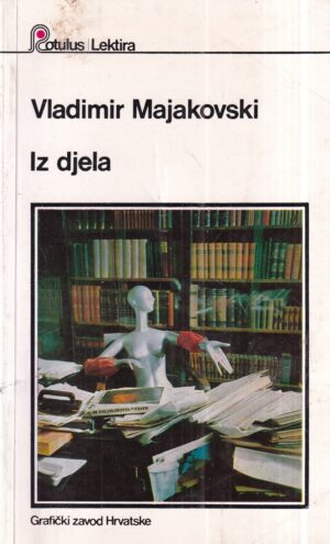 vladimir majakovski: iz djela
