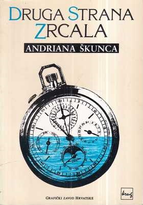 andriana Škunica: druga strana zrcala