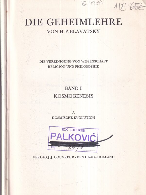 h. p. blavatsky: die geheimlehre 1-2