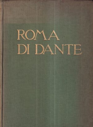 antonio munoz: roma di dante