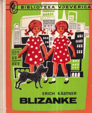 erich kästner: blizanke