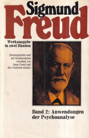 sigmund freud: anwendungen der psychoanalyse