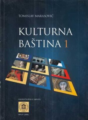 tomislav marasović: kulturna baština 1-2
