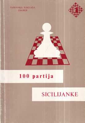 rudolf marić: 100 partija sicilijanke