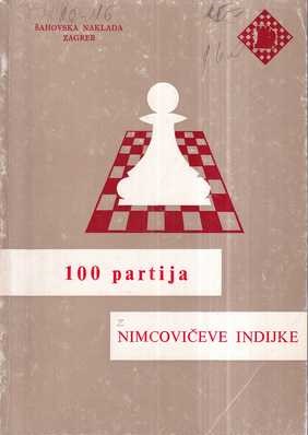 vatroslav petek: 100 partija nimcovičeve indijke