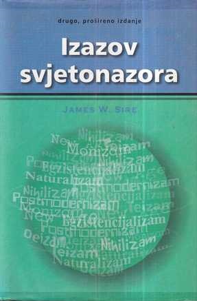 james w. sire: izazov svjetonazora