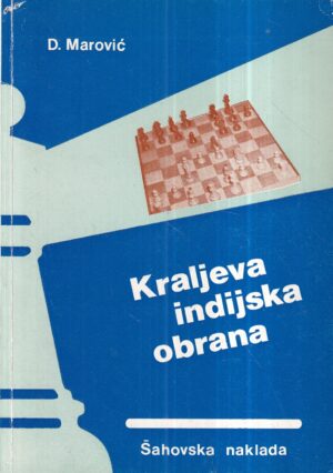 dražen marović: kraljeva indijska obrana