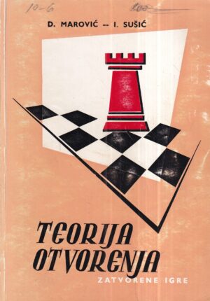 d. marović i i. sušić: teorija otvorenja zatvorene igre