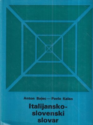 anton bajec i pavle kalan: italijansko-slovenski slovar