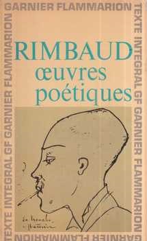 arthur rimbaud: Œuvres poétiques