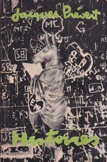 jacques prévert: histoires et d'autres histoires