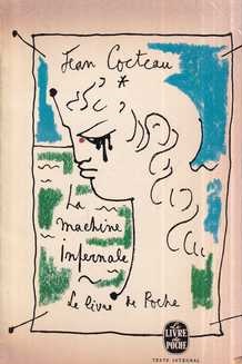 jean cocteau: la machine infernale