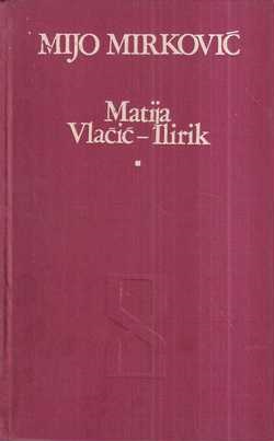 mijo mirković: matija vlačić - ilirik 1-2