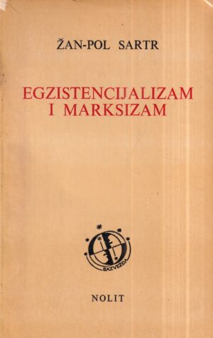jean-paul sartre: egzistencijalizam i marksizam