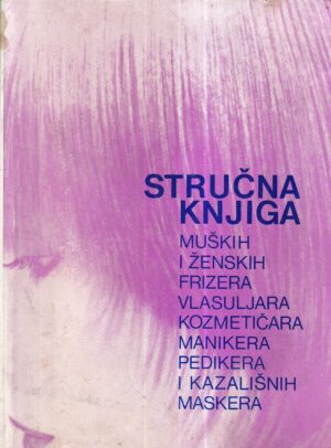 josip kovačević: stručna knjiga muških i ženskih frizera