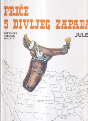 julio radilović jules: priče s divljeg zapada