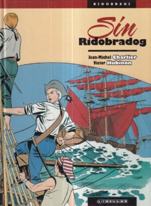 jean-michel charlier i victor hubinon: sin riđobradog