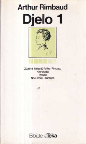 arthur rimbaud: djelo 1