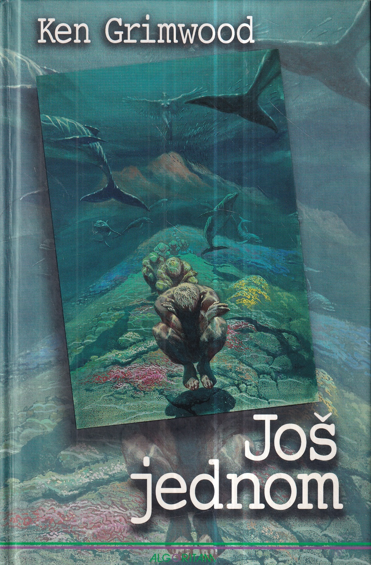 ken grimwood: još jednom