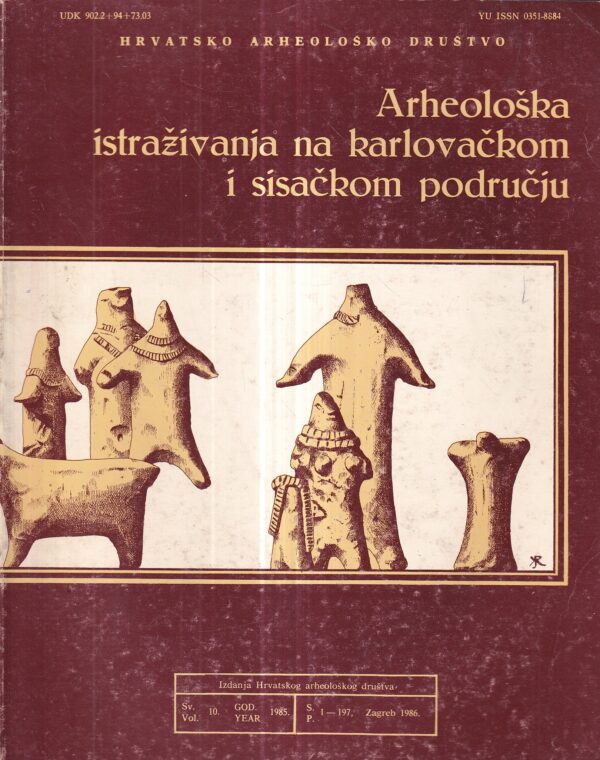 nives majnarić-pandžić: arheološka istraživanja na karlovačkom i sisačkom području