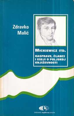 zdravko malić: mickiewicz itd.