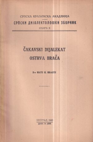 mate m. hraste: Čakavski dijalekt ostrva brača