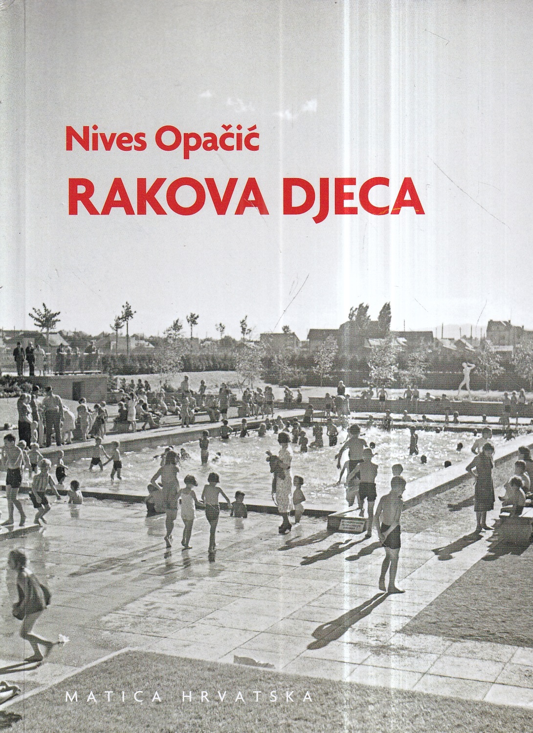 nives opačić: rakova djeca
