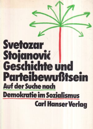svetozar stojević: geschichte und parteibewußtsein