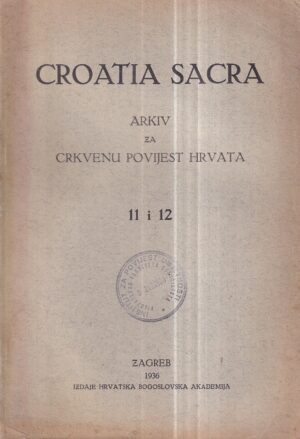 miho barada: croatia sacra 11 i 12