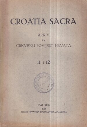 miho barada: croatia sacra 11 i 12