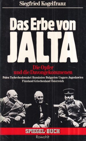 siegfried kogelfranz: das erbe von jalta